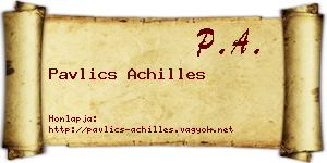 Pavlics Achilles névjegykártya
